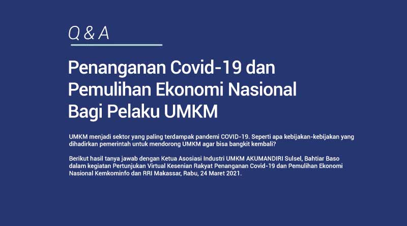 Penanganan Covid-19 dan Pemulihan Ekonomi Nasional Bagi Pelaku UMKM